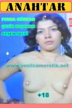 Anahtar – Funda Gürkan yeşilçam erotik filmi +18