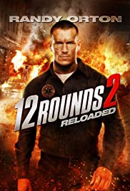 12 Tuzak 2: Kanunsuz – 12 Rounds: Reloaded (2013) HD Türkçe dublaj izle