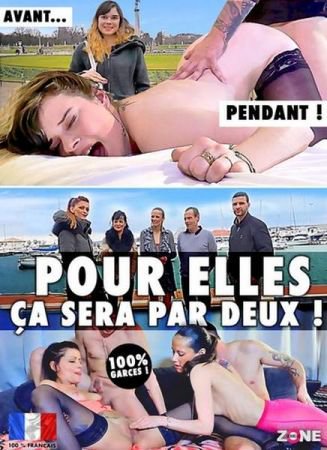 Pour Elles Ca Sera Par Deux! erotik film izle