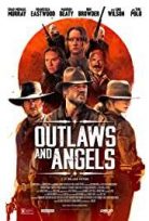 Haydutlar ve Melekler / Outlaws and Angels izle